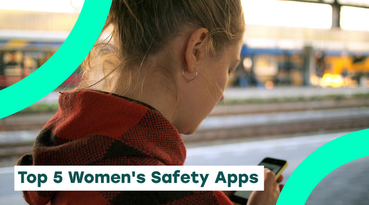 Top 5 Women's Safety Apps